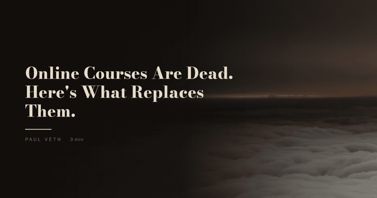 Why Are Online Courses Dead in 2026?