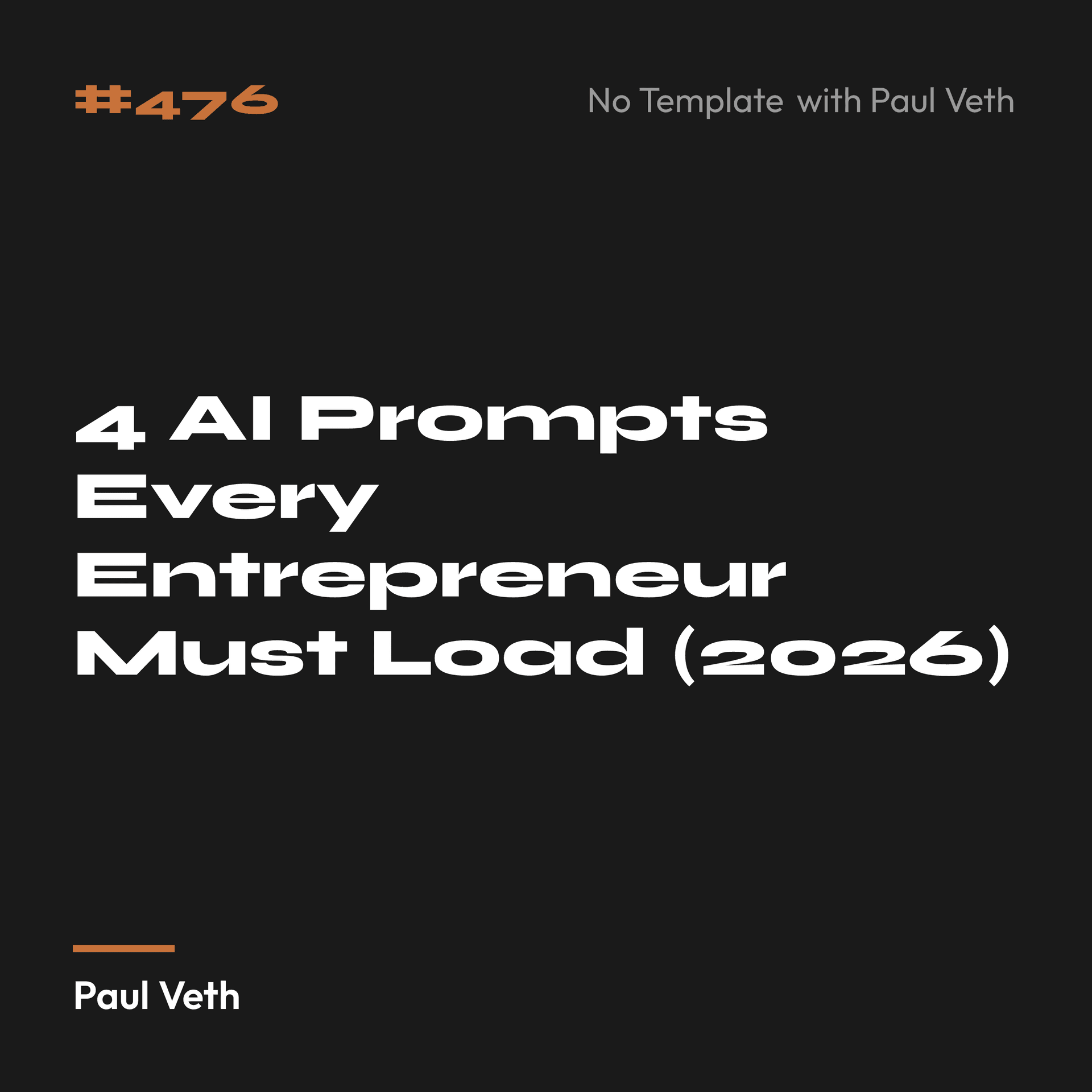4 AI Prompts Every Entrepreneur Must Load (2026)