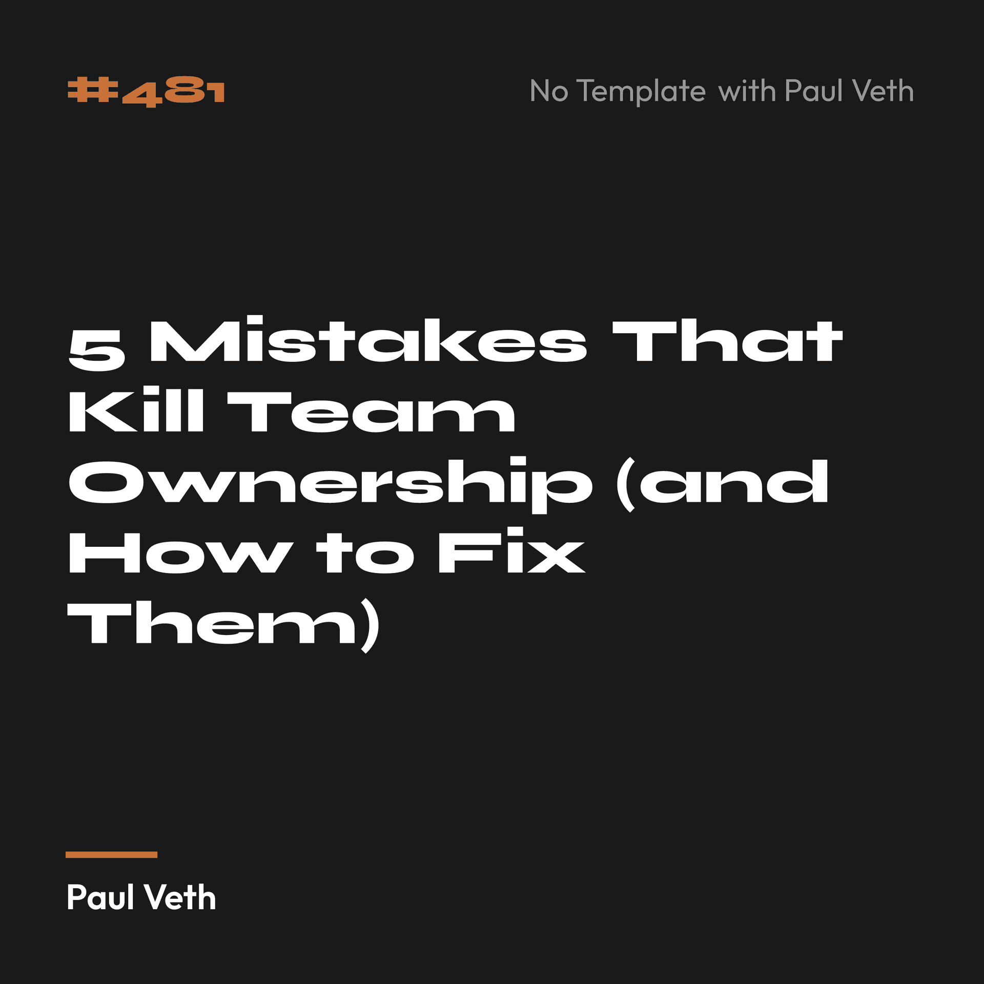 5 Mistakes That Kill Team Ownership (and How to Fix Them)