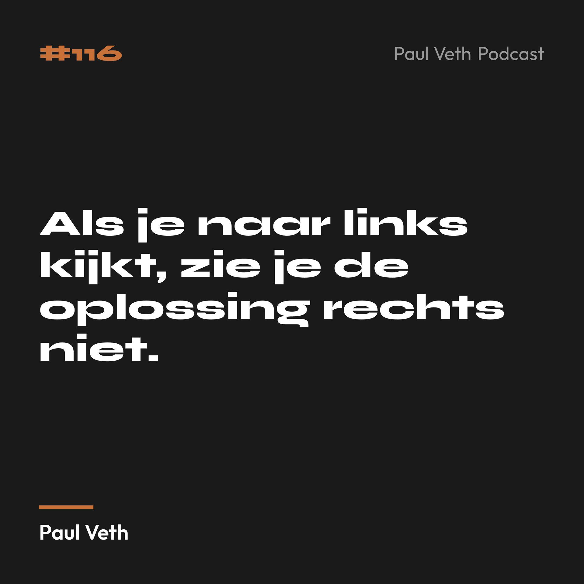 Als je naar links kijkt, zie je de oplossing rechts niet.