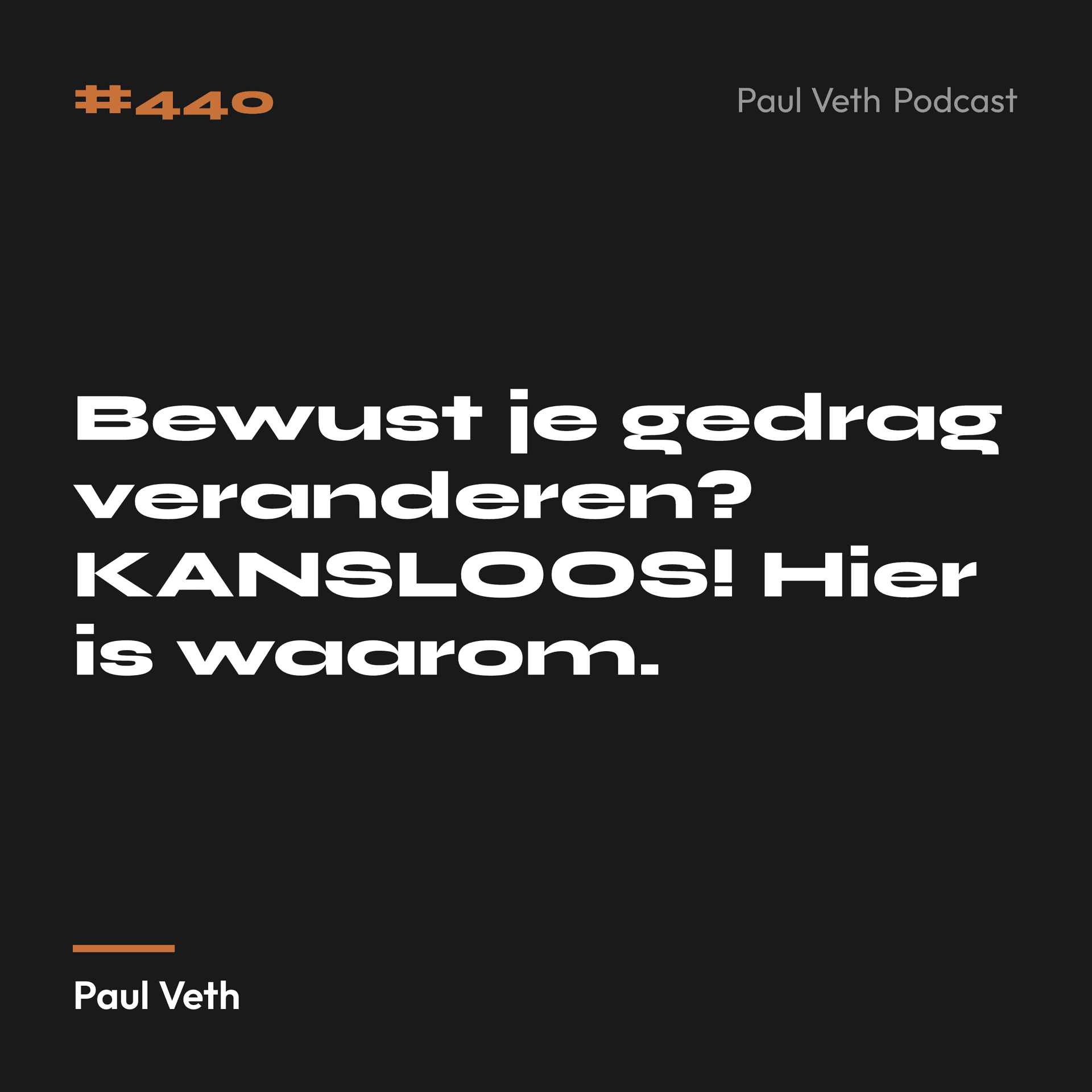 Bewust je gedrag veranderen? KANSLOOS! Hier is waarom.