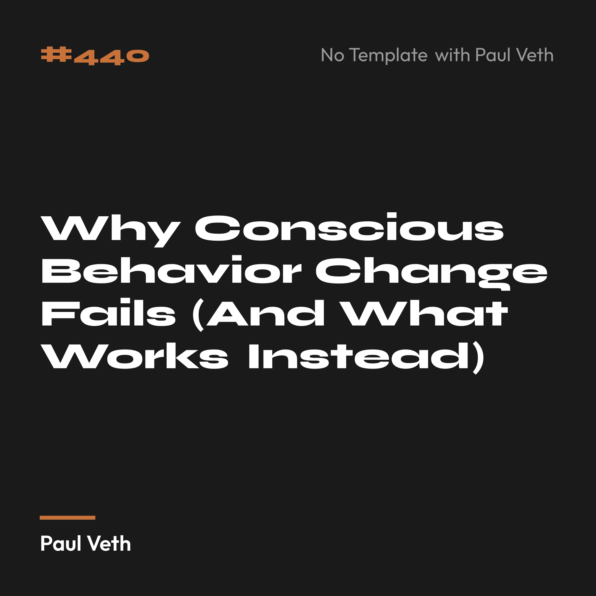 Why Conscious Behavior Change Fails (And What Works Instead)