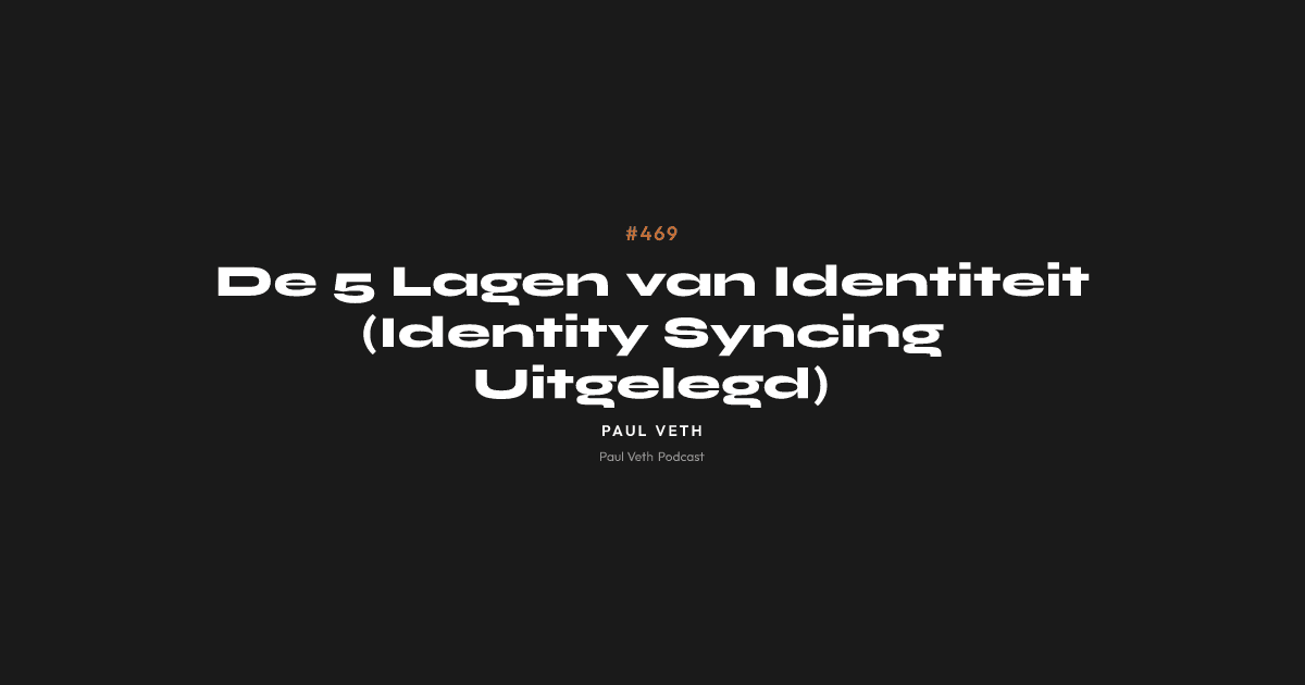 De 5 Lagen van Identiteit (Identity Syncing Uitgelegd)