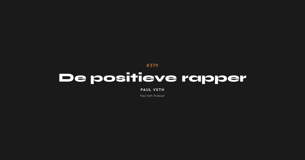 De positieve rapper