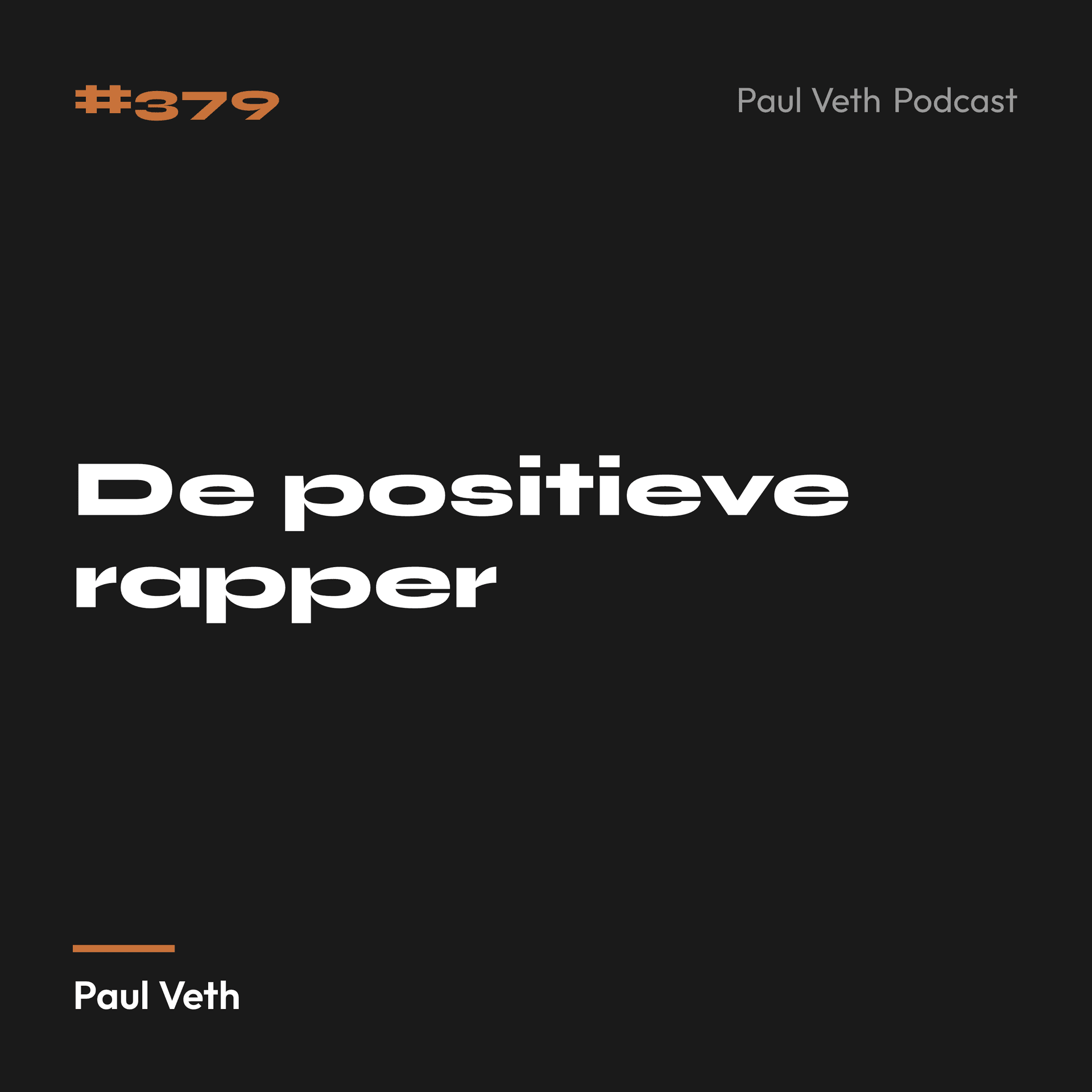 De positieve rapper