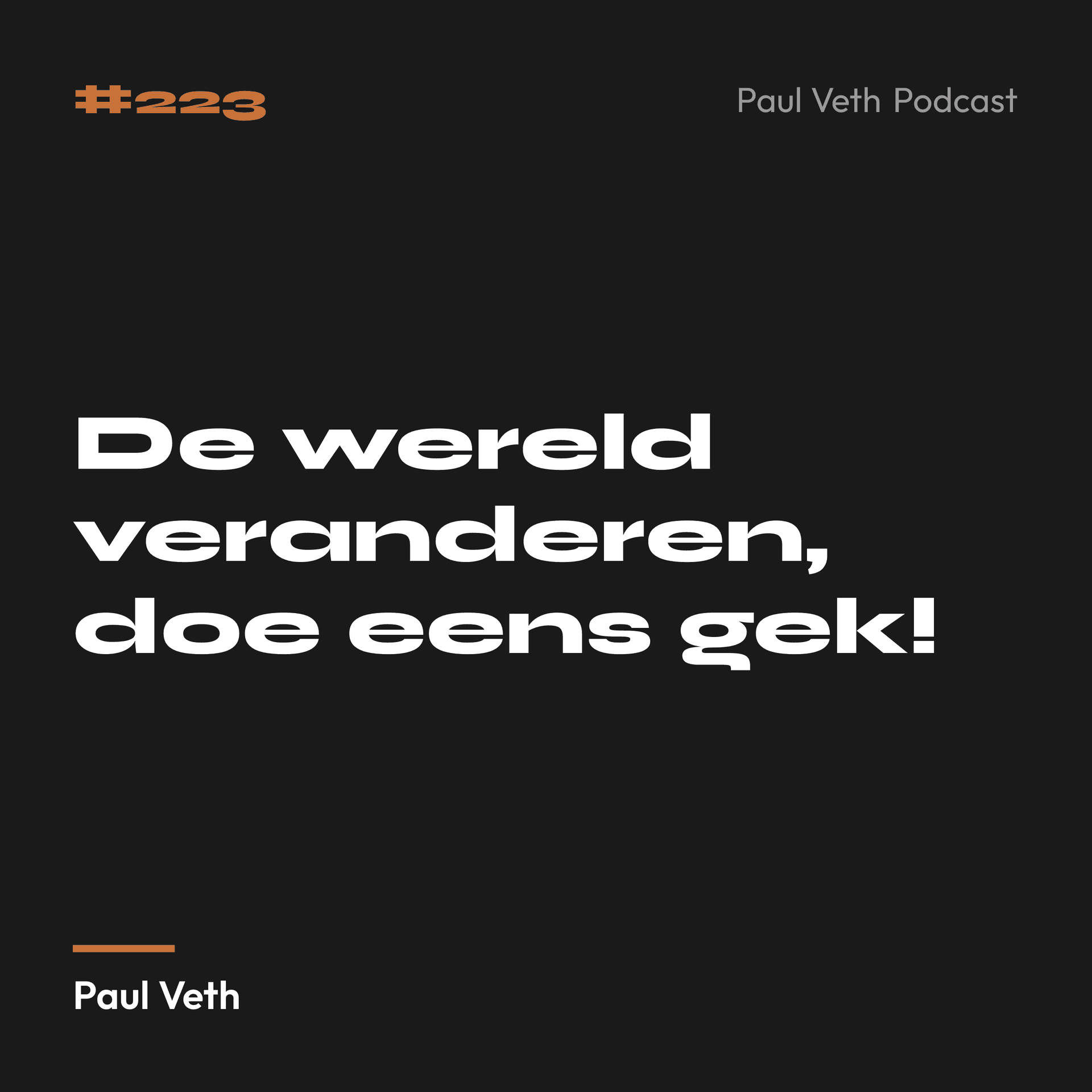 De wereld veranderen, doe eens gek!