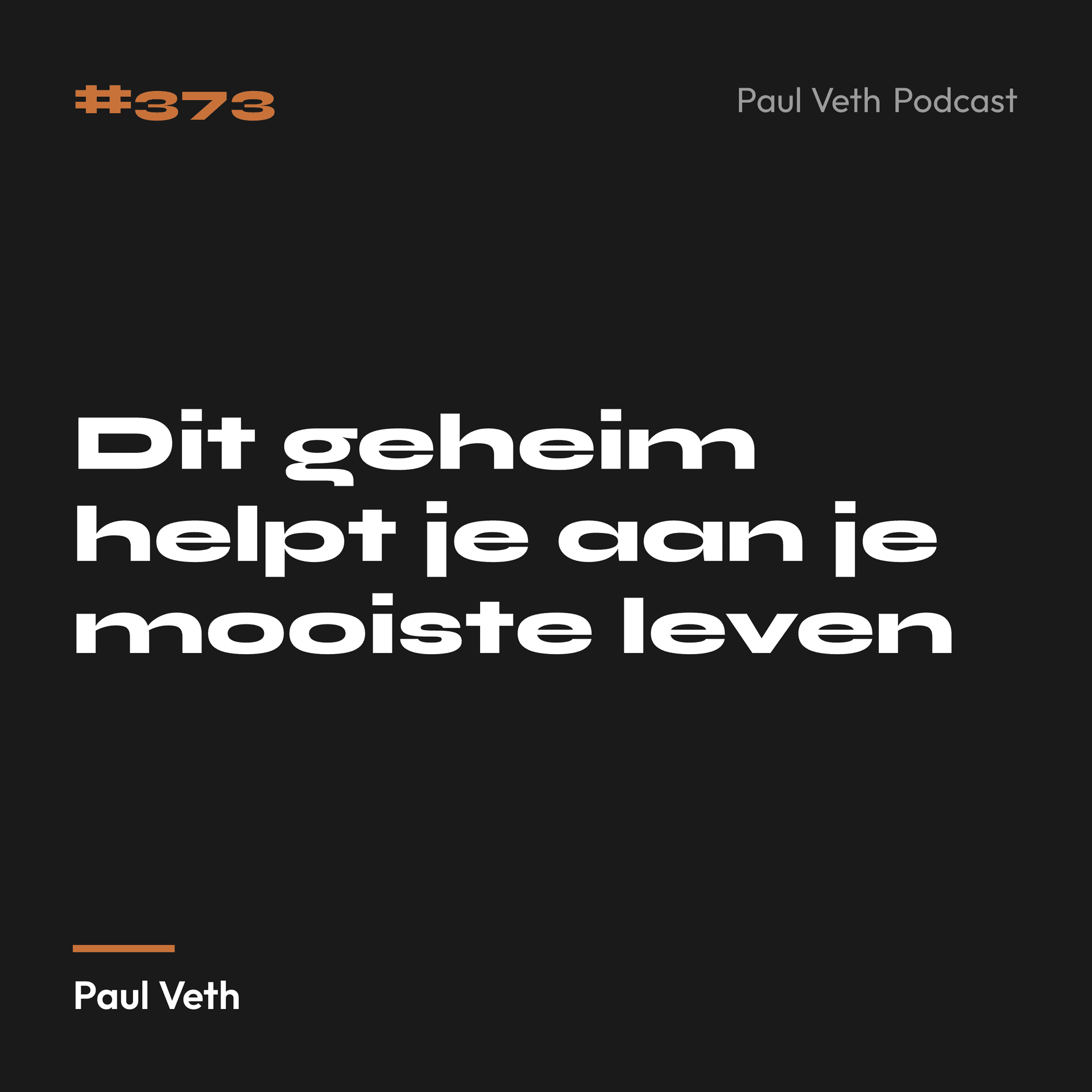 Dit geheim helpt je aan je mooiste leven