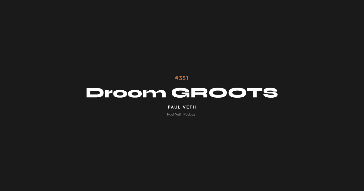 Droom GROOTS