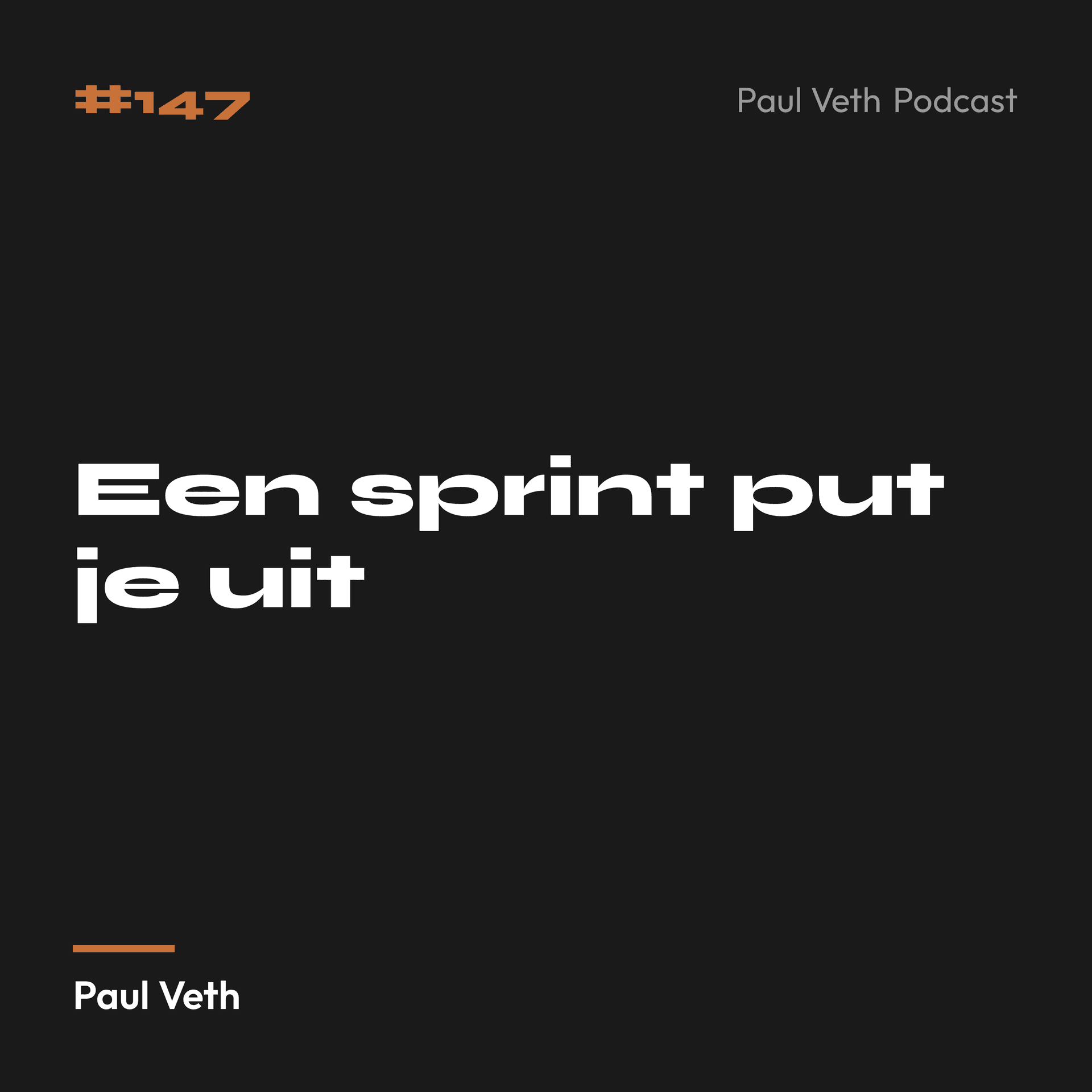 Een sprint put je uit
