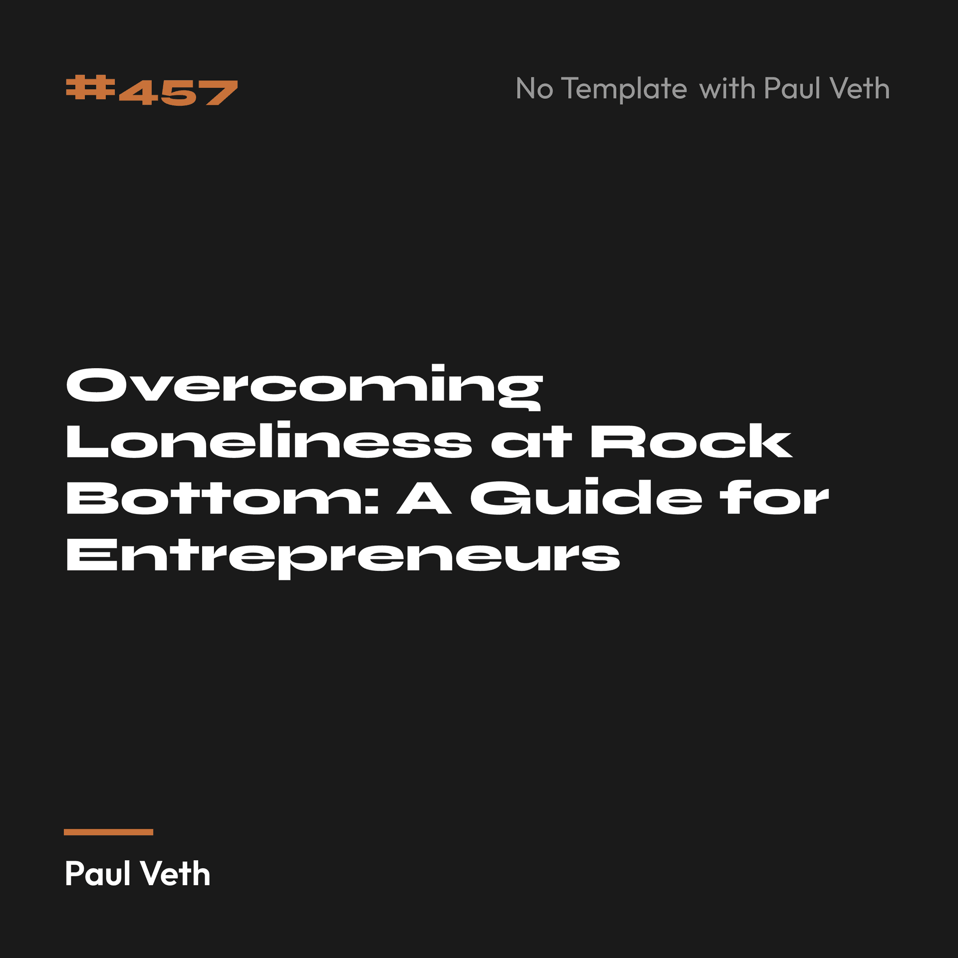 Overcoming Loneliness at Rock Bottom: A Guide for Entrepreneurs