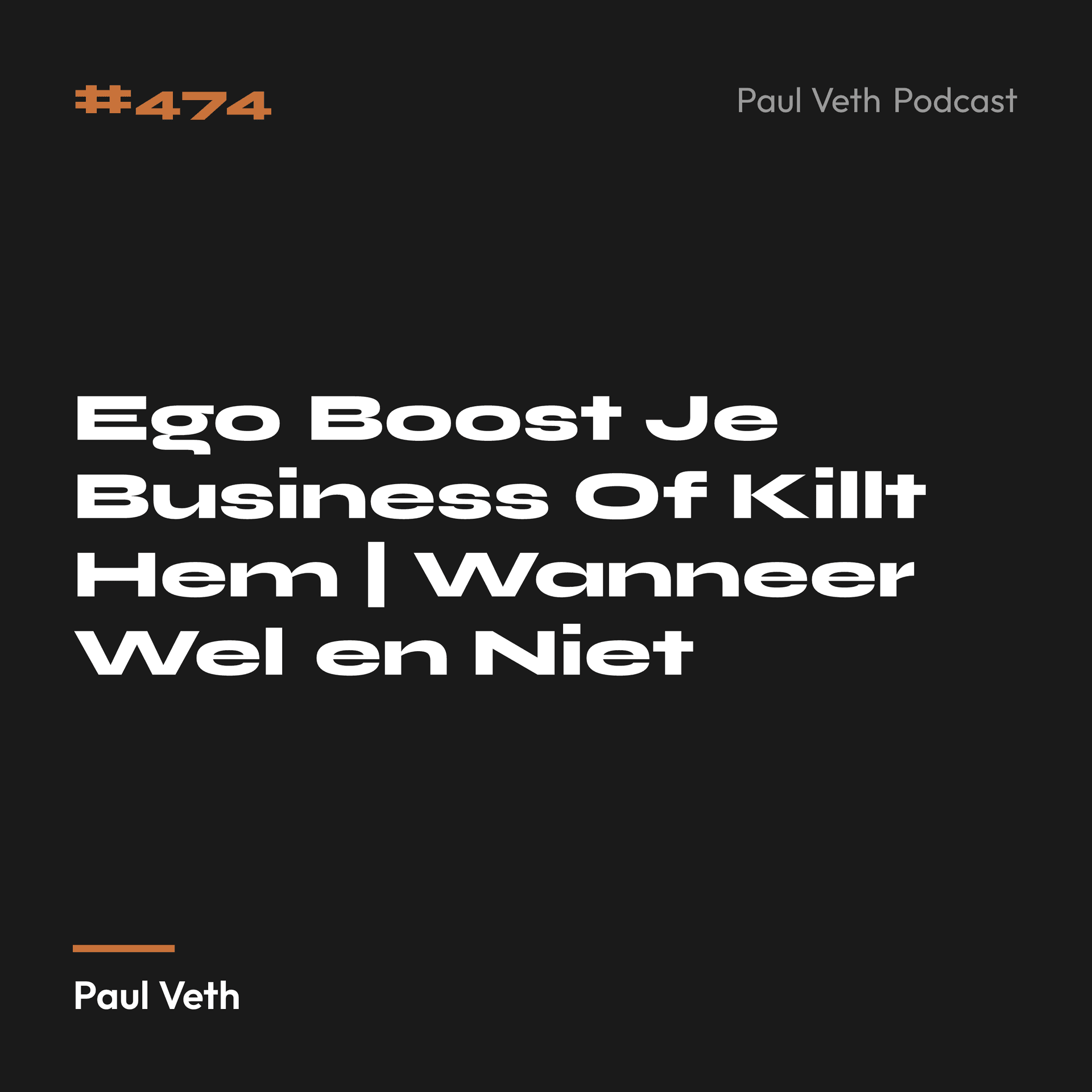 Ego Boost Je Business Of Killt Hem | Wanneer Wel en Niet