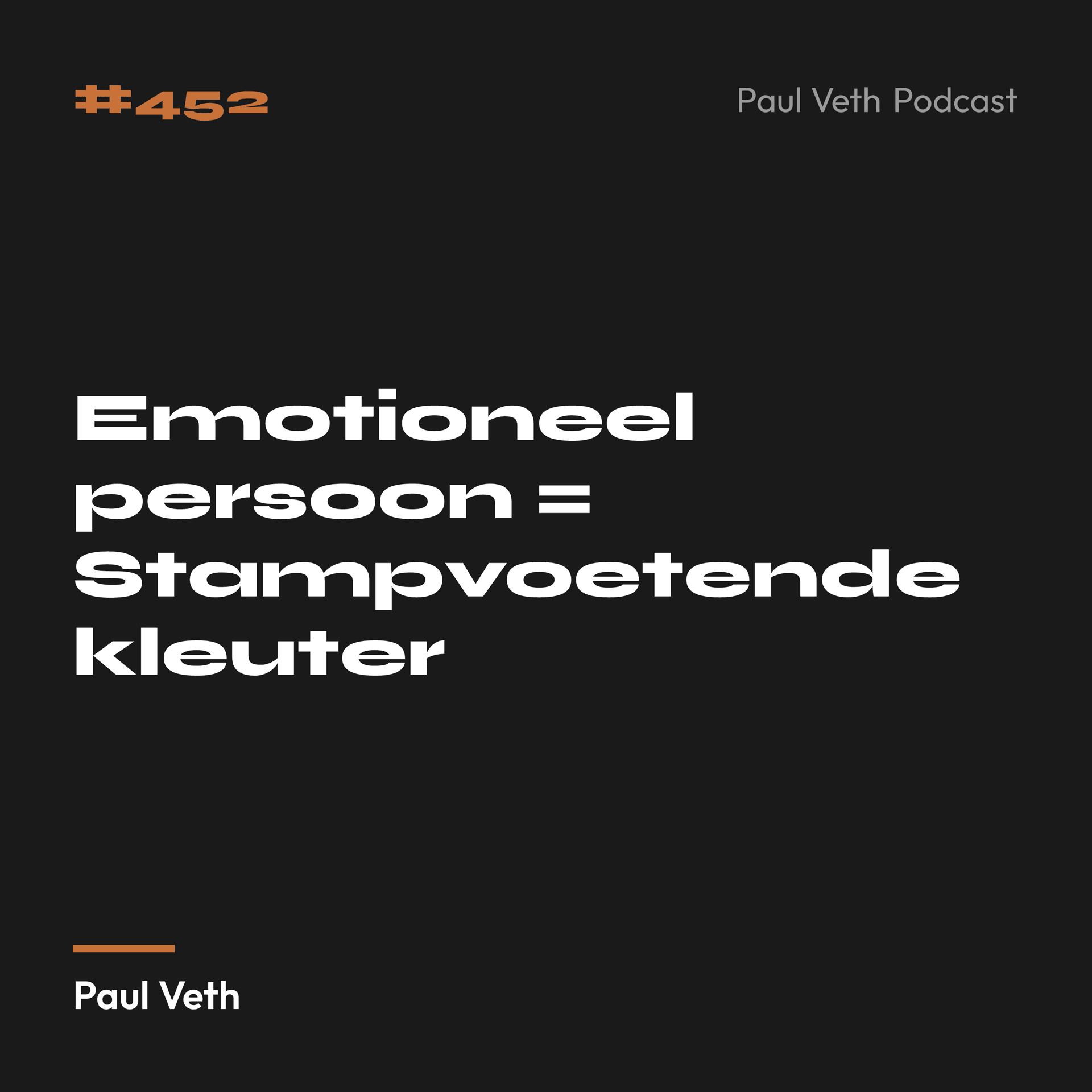 Emotioneel persoon = Stampvoetende kleuter