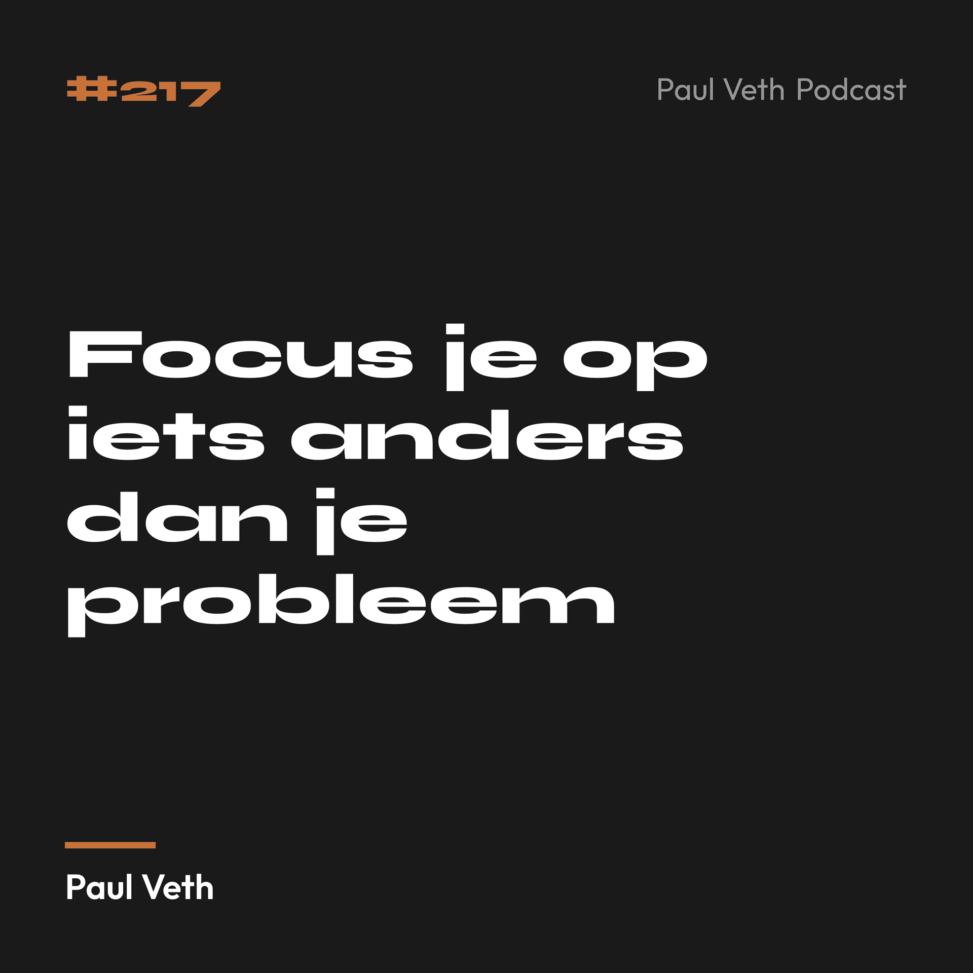 Focus je op iets anders dan je probleem