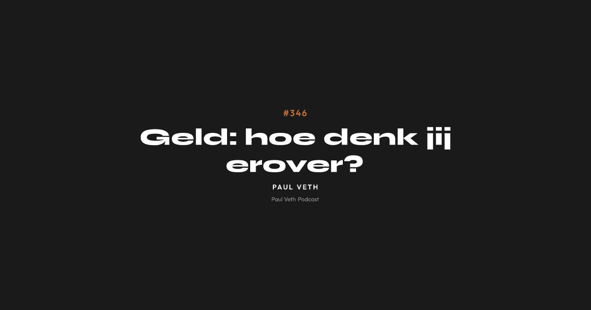Geld: hoe denk jij erover?