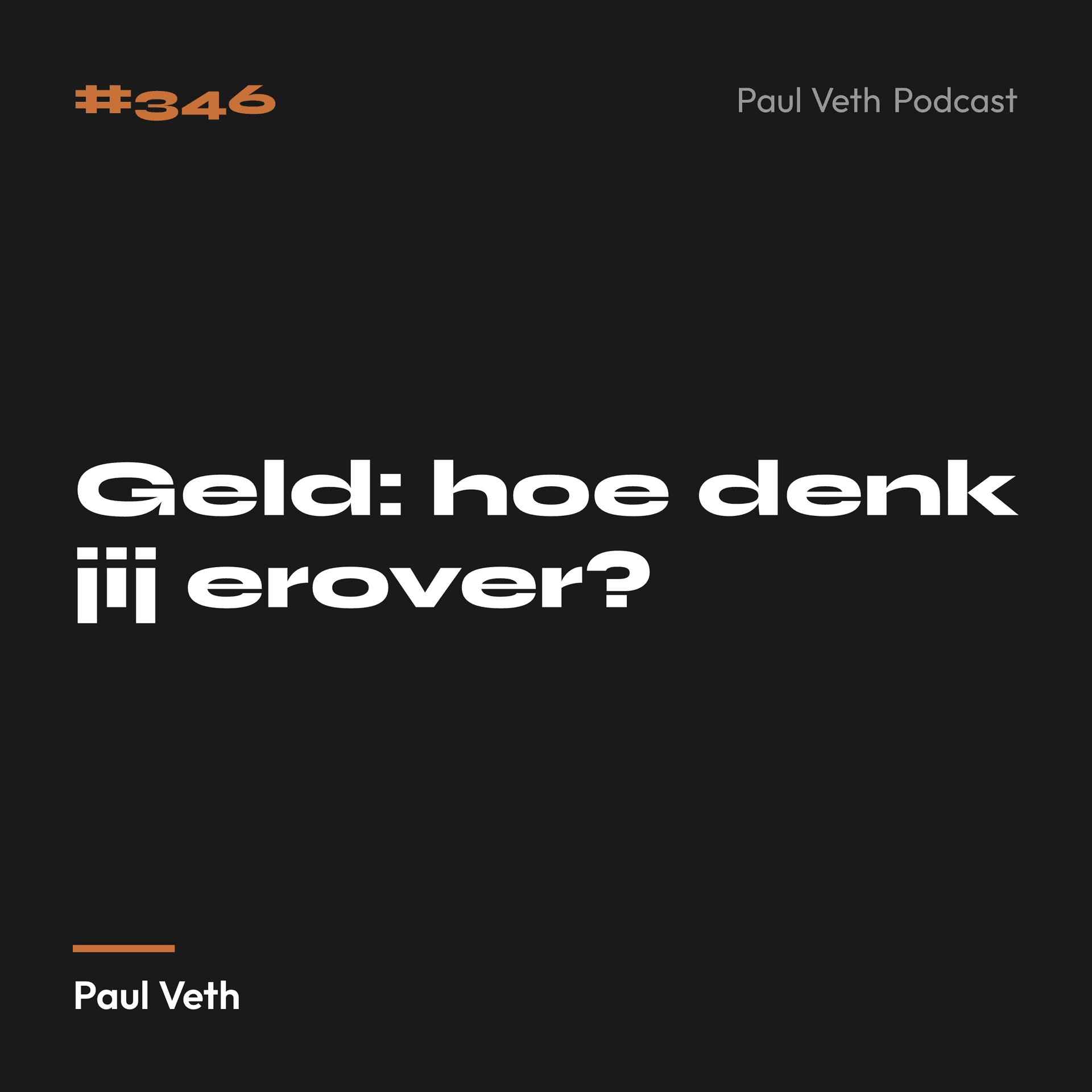 Geld: hoe denk jij erover?