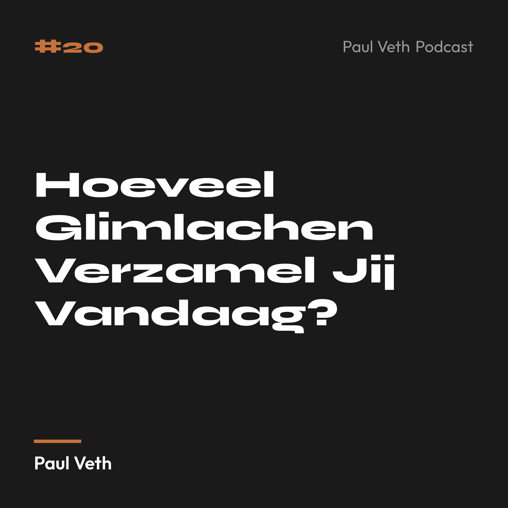 Hoeveel Glimlachen Verzamel Jij Vandaag?