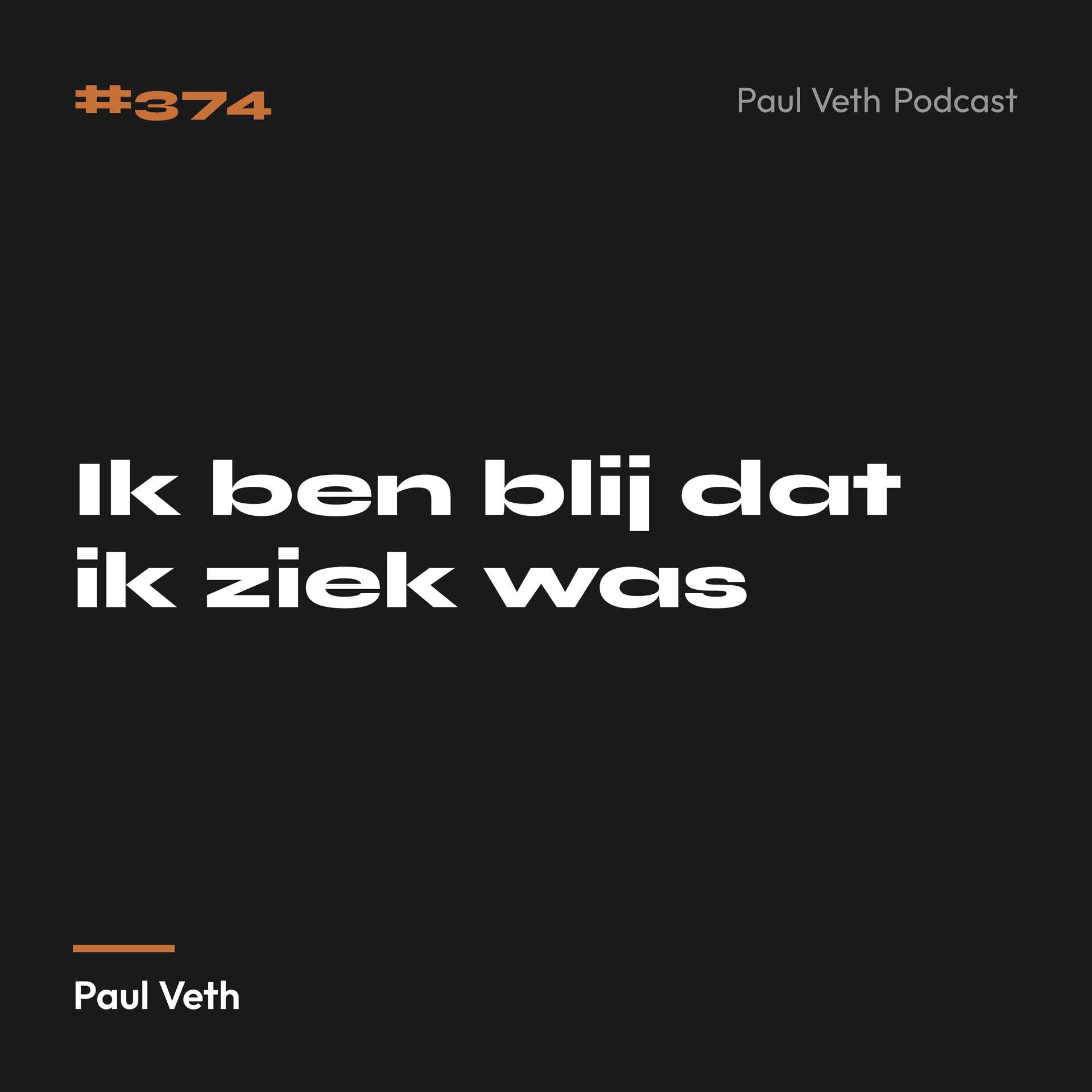 Ik ben blij dat ik ziek was