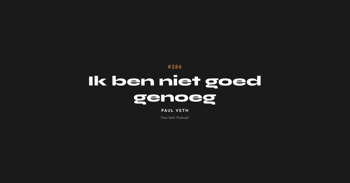 Ik ben niet goed genoeg