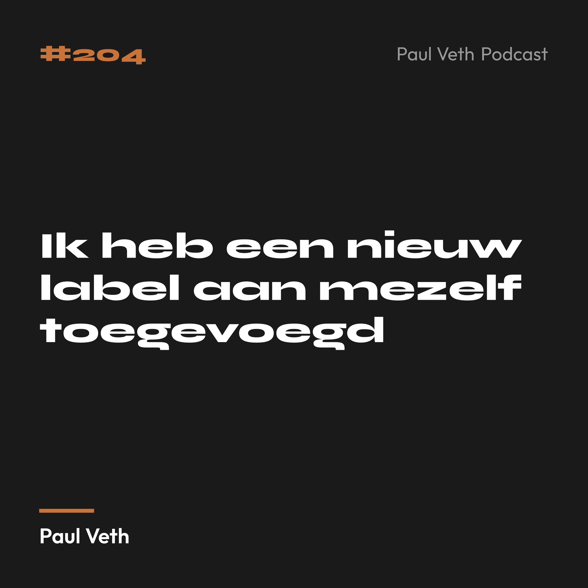 Ik heb een nieuw label aan mezelf toegevoegd