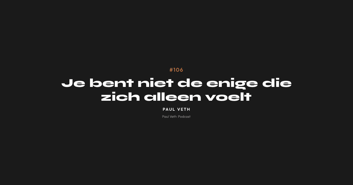 Je bent niet de enige die zich alleen voelt