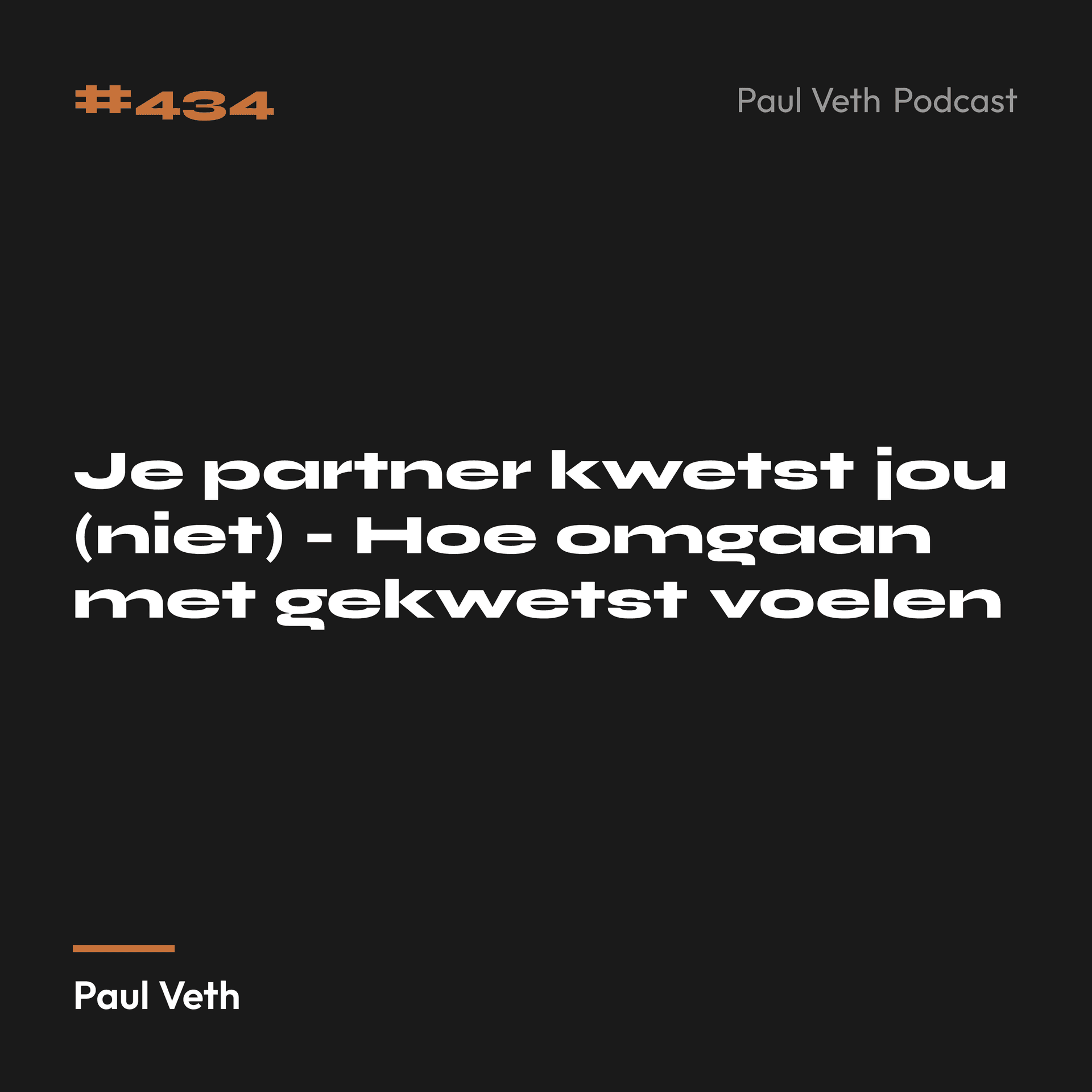 Je partner kwetst jou (niet) - Hoe omgaan met gekwetst voelen