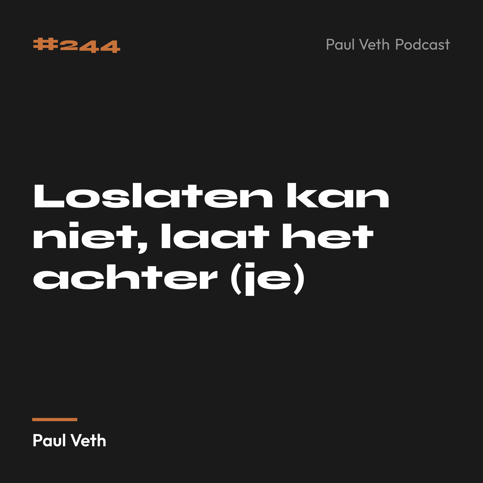 Loslaten kan niet, laat het achter (je)