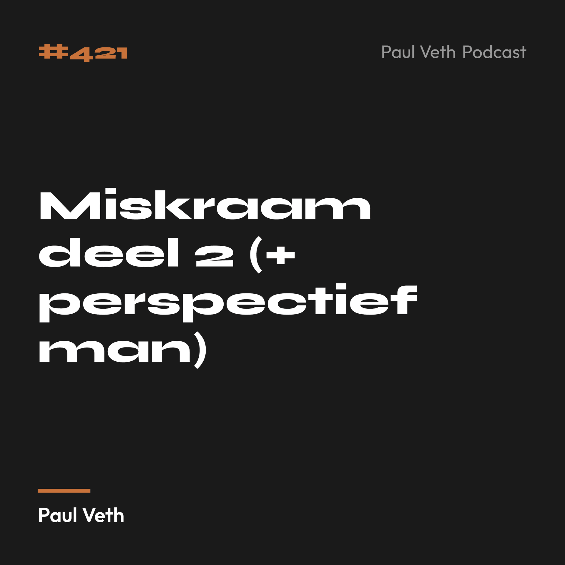 Miskraam deel 2 (+ perspectief man)