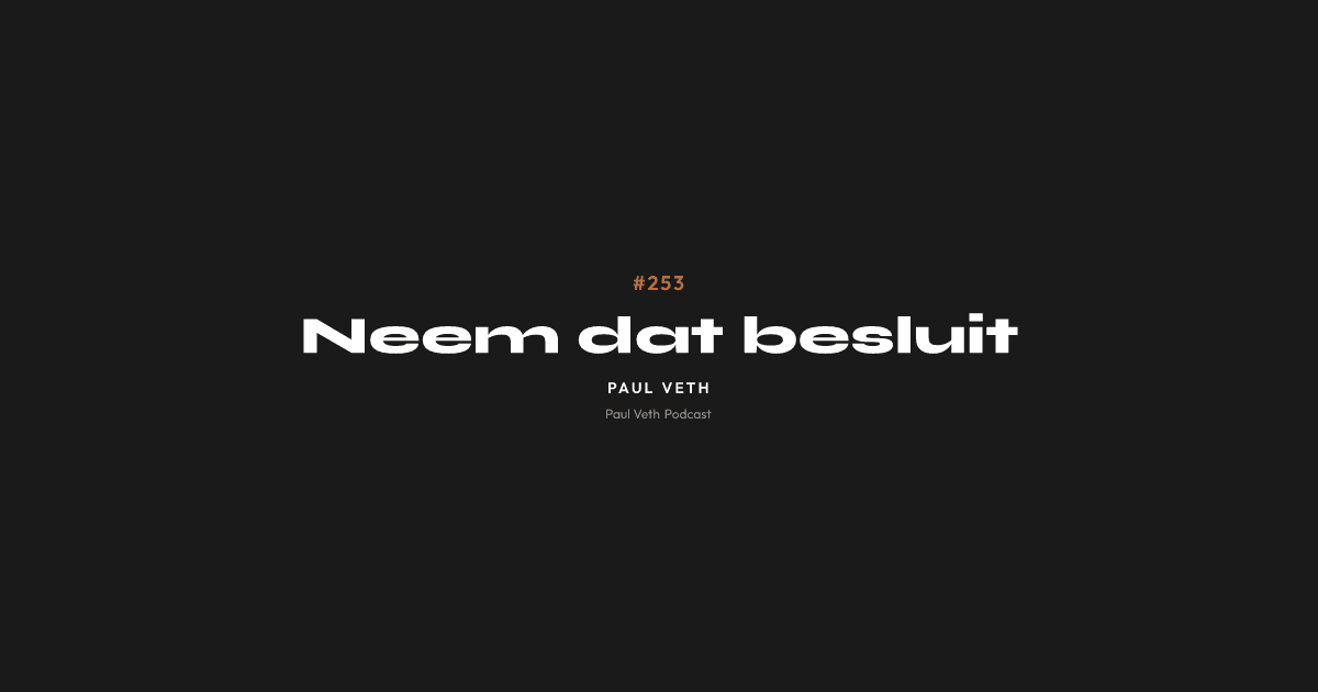 Neem dat besluit