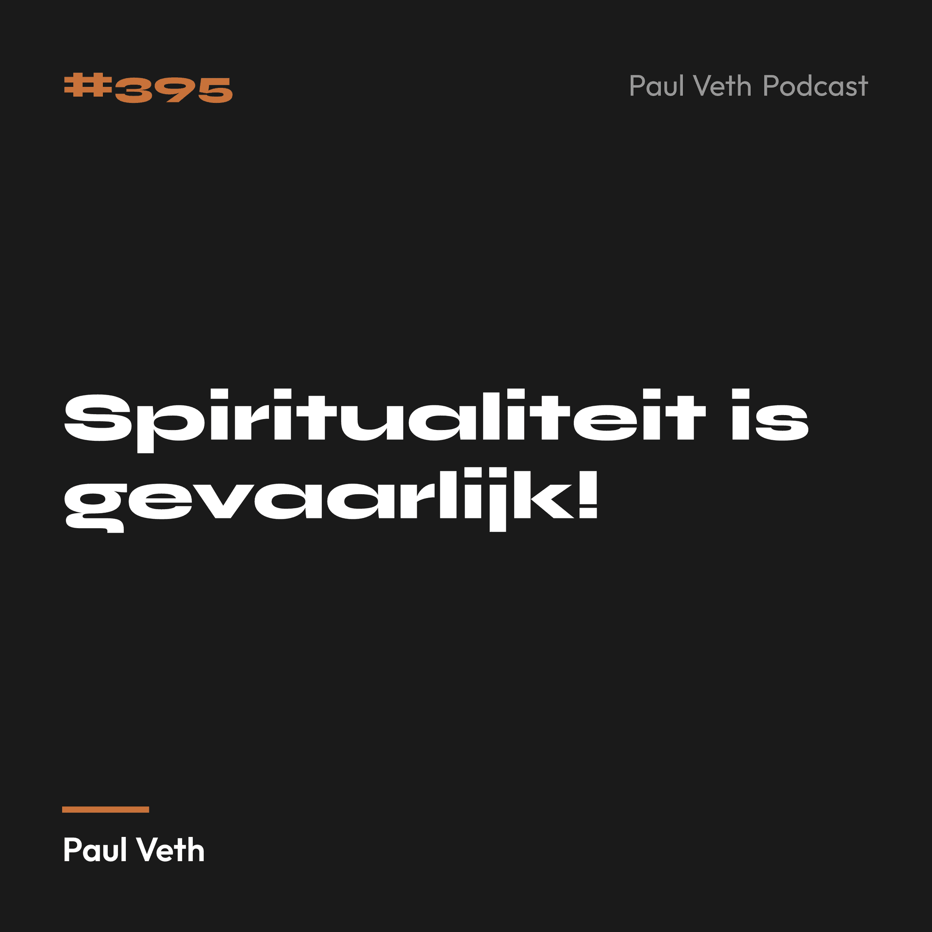 Spiritualiteit is gevaarlijk!