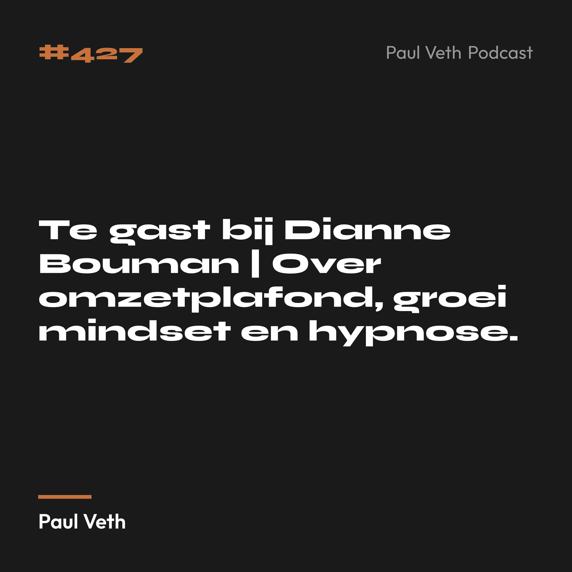 Te gast bij Dianne Bouman | Over omzetplafond, groei mindset en hypnose.