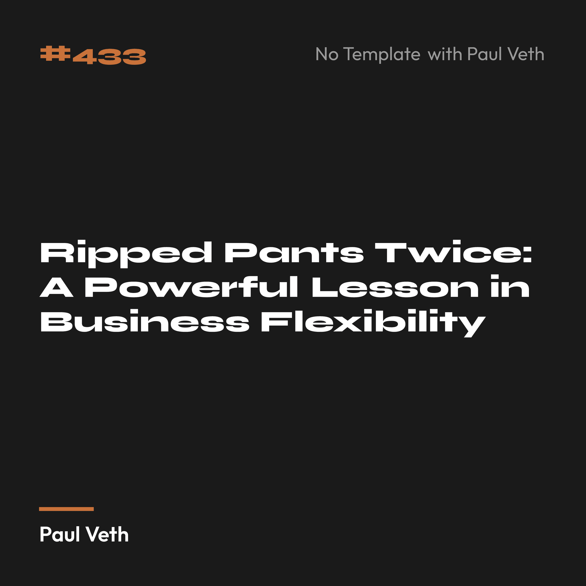 Ripped Pants Twice: A Powerful Lesson in Business Flexibility