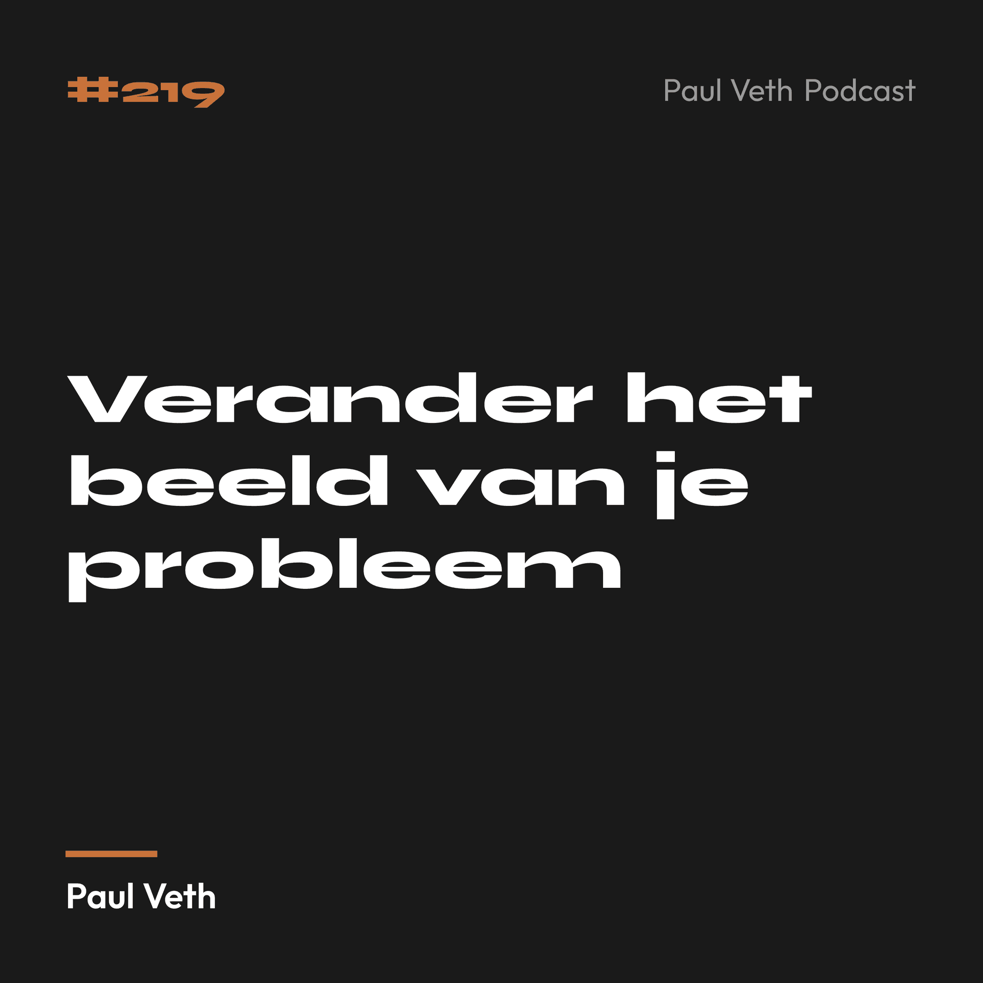 Verander het beeld van je probleem
