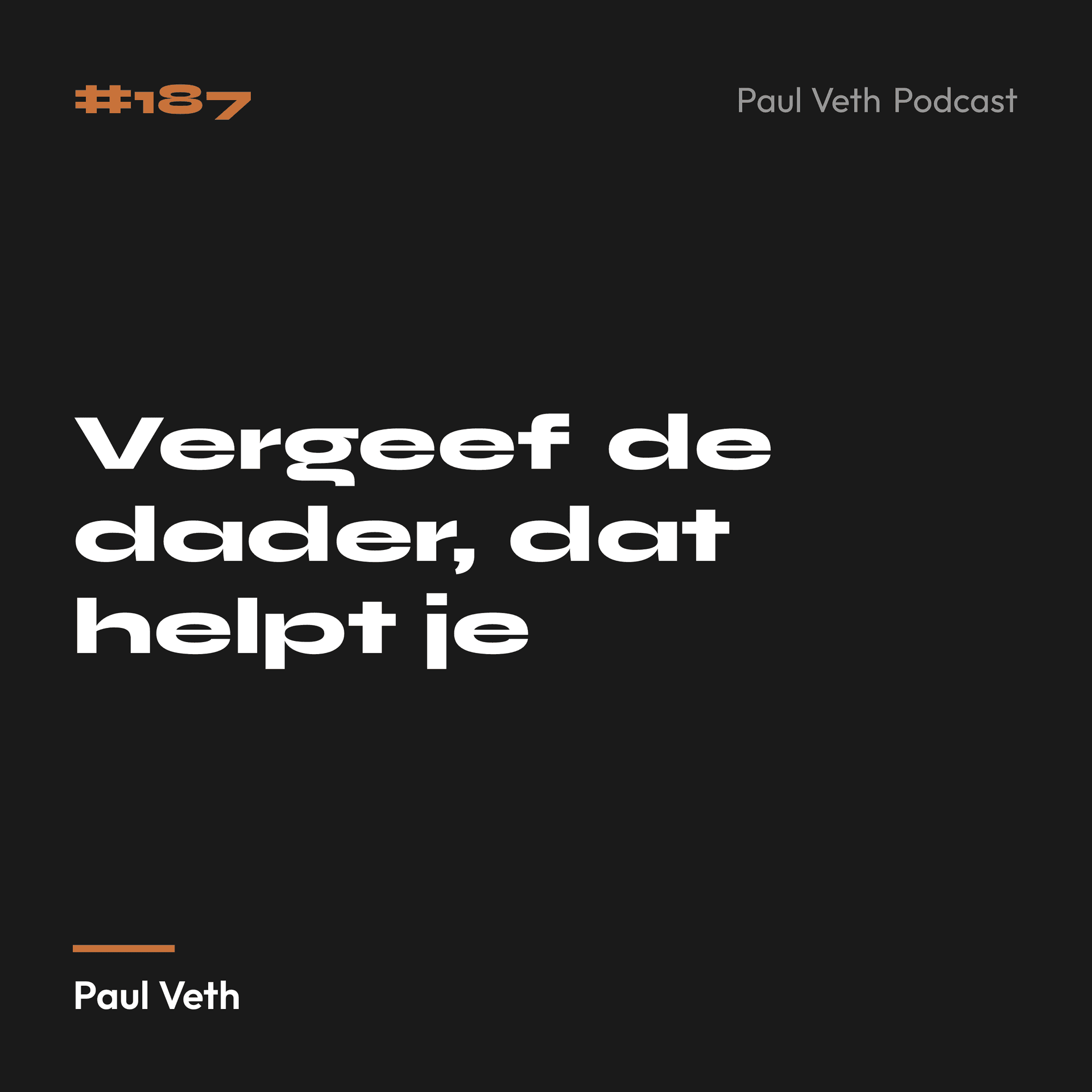 Vergeef de dader, dat helpt je