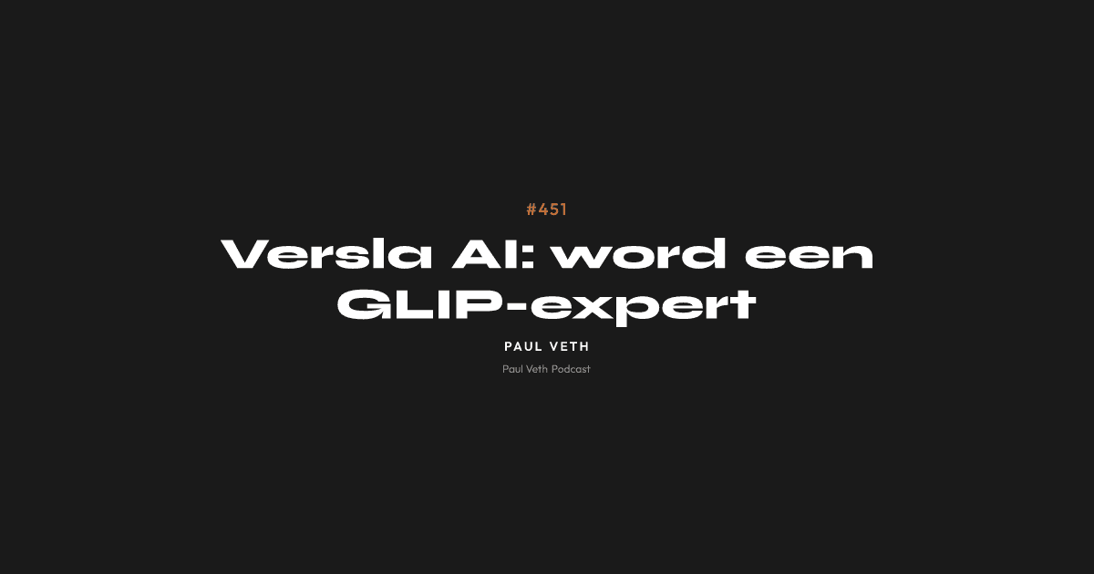 Versla AI: word een GLIP-expert