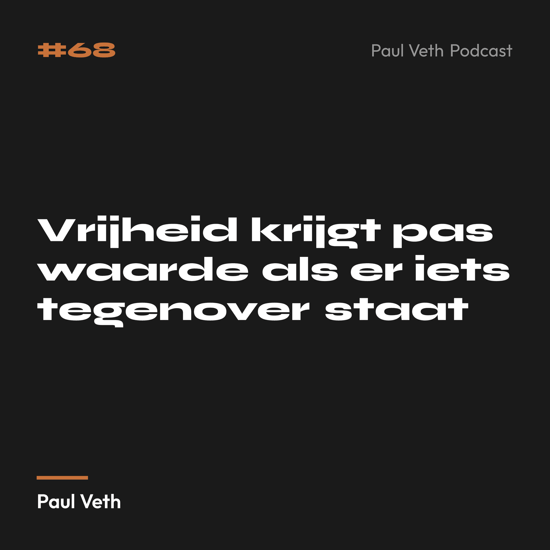 Vrijheid krijgt pas waarde als er iets tegenover staat