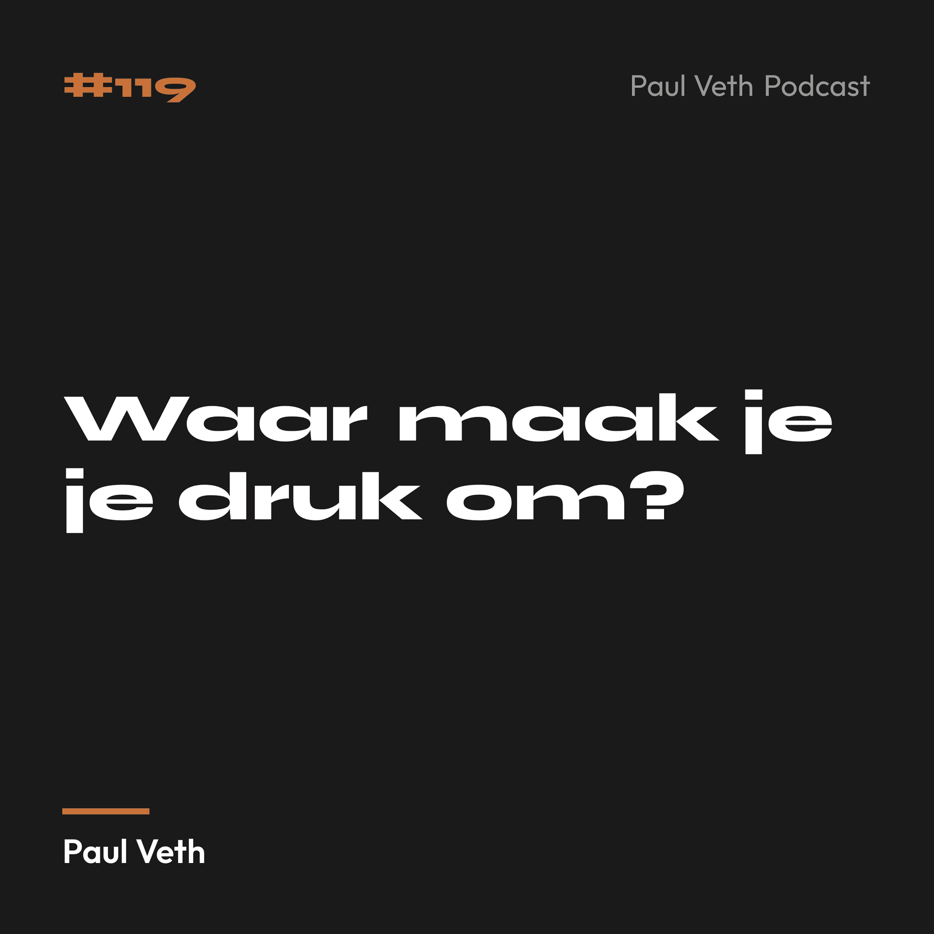 Waar maak je je druk om?