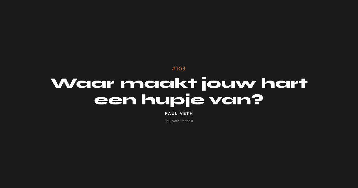 Waar maakt jouw hart een hupje van?