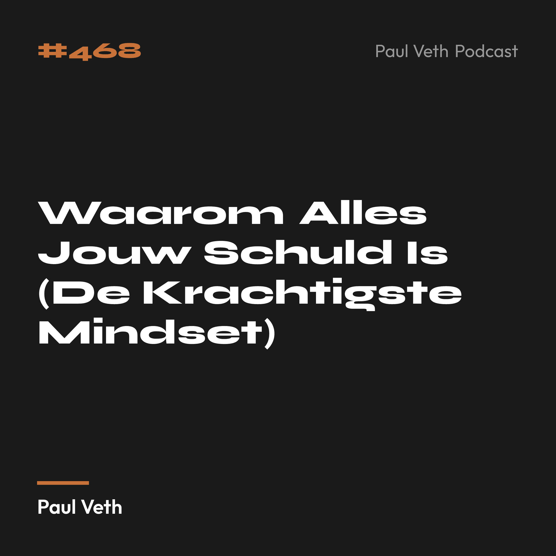Waarom Alles Jouw Schuld Is (De Krachtigste Mindset)