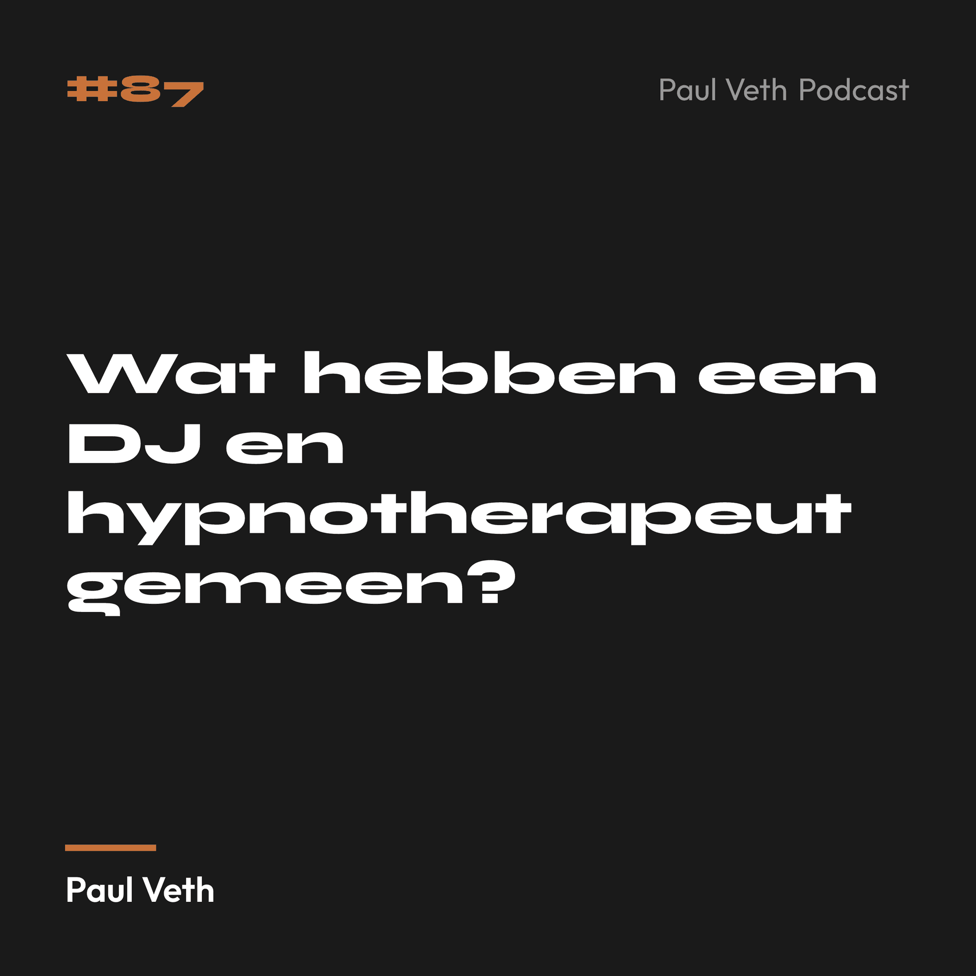 Wat hebben een DJ en hypnotherapeut gemeen?