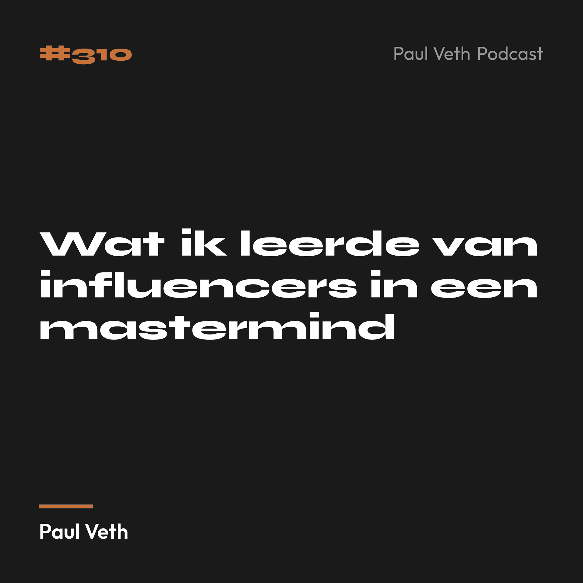 Wat ik leerde van influencers in een mastermind
