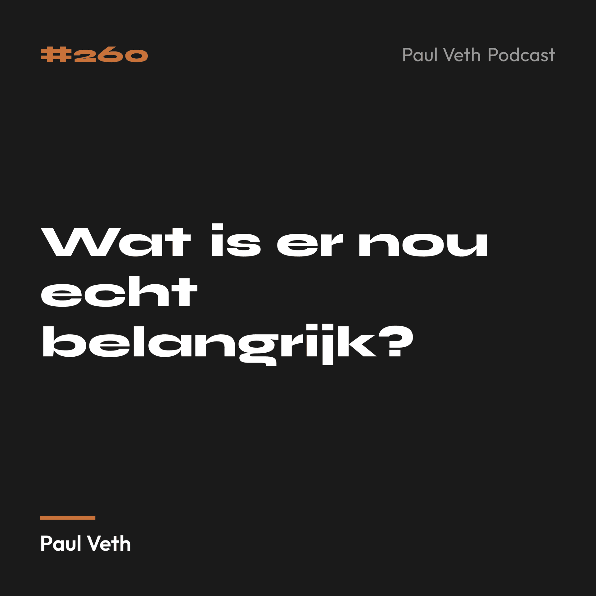Wat is er nou echt belangrijk?