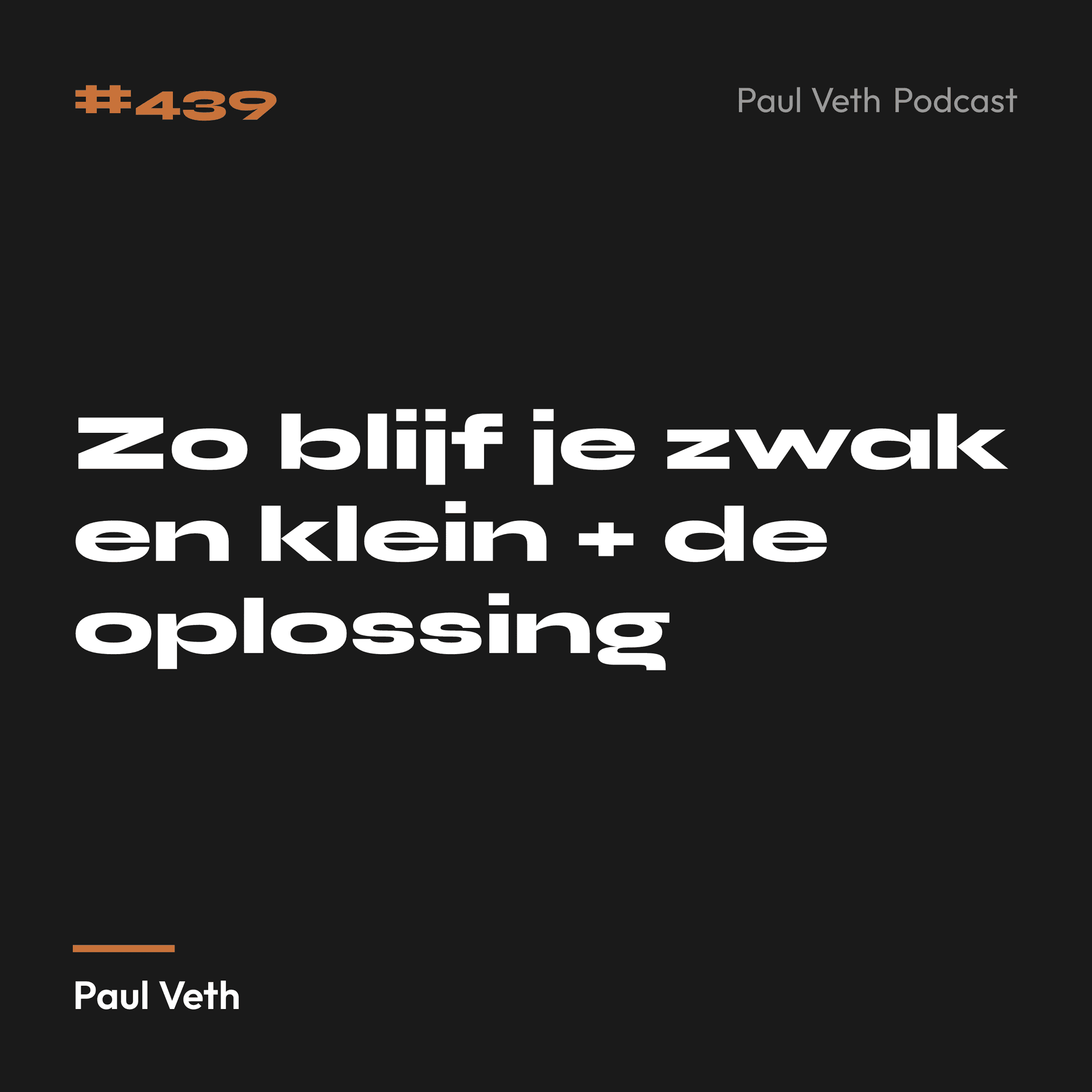 Zo blijf je zwak en klein + de oplossing