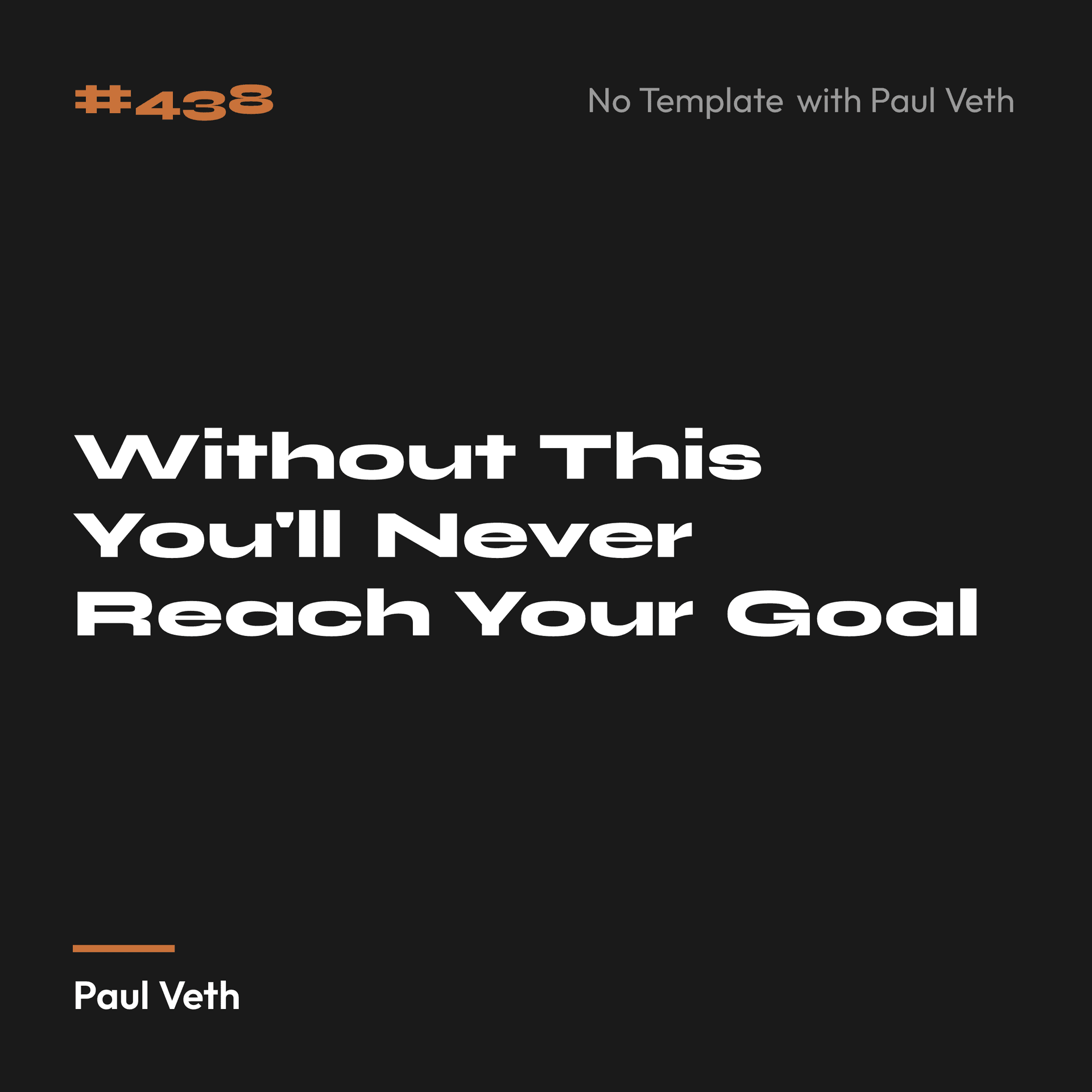 Without This You'll Never Reach Your Goal